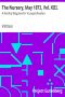 [Gutenberg 24478] • The Nursery, May 1873, Vol. XIII. / A Monthly Magazine for Youngest Readers